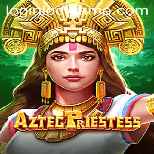 Exploring the Mystical World of AztecPriestess: A Deep Dive into the Latest LodiGame Sensation