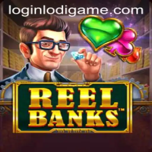 Discover the Exciting World of ReelBanks on LodiGame